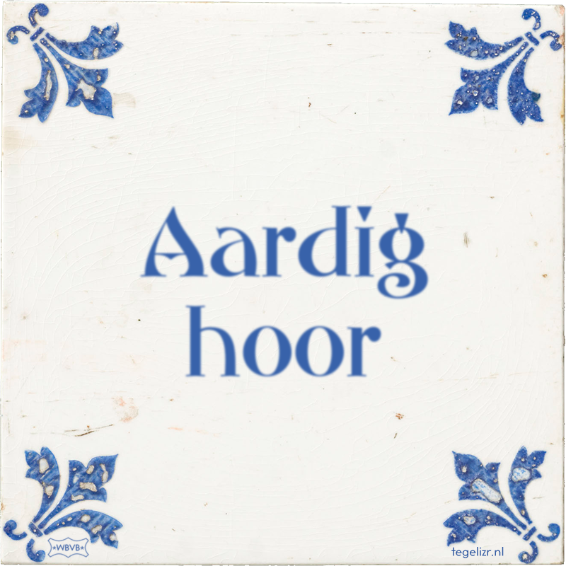 Aardig hoor - Online tegeltjes bakken