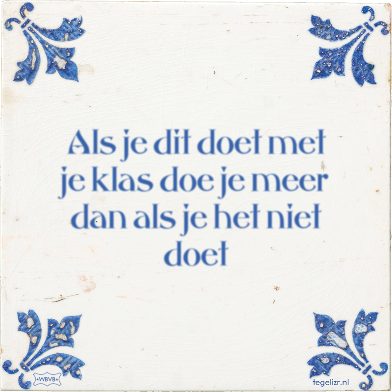 Als je dit doet met je klas doe je meer dan als je het niet doet - Online tegeltjes bakken