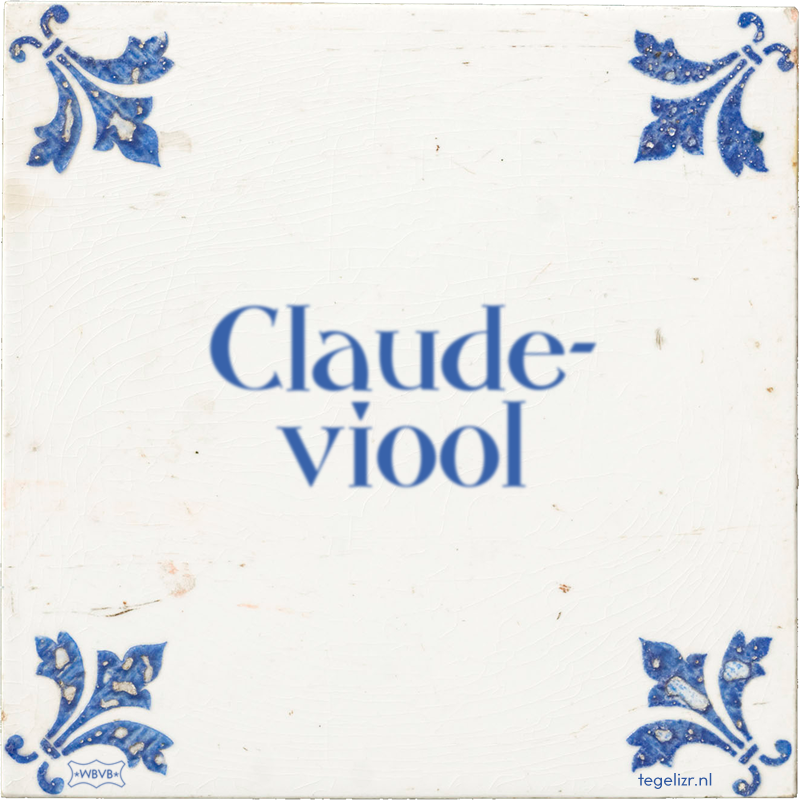 Claude- viool - Online tegeltjes bakken