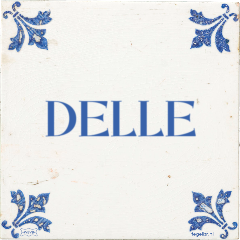 DELLE - Online tegeltjes bakken