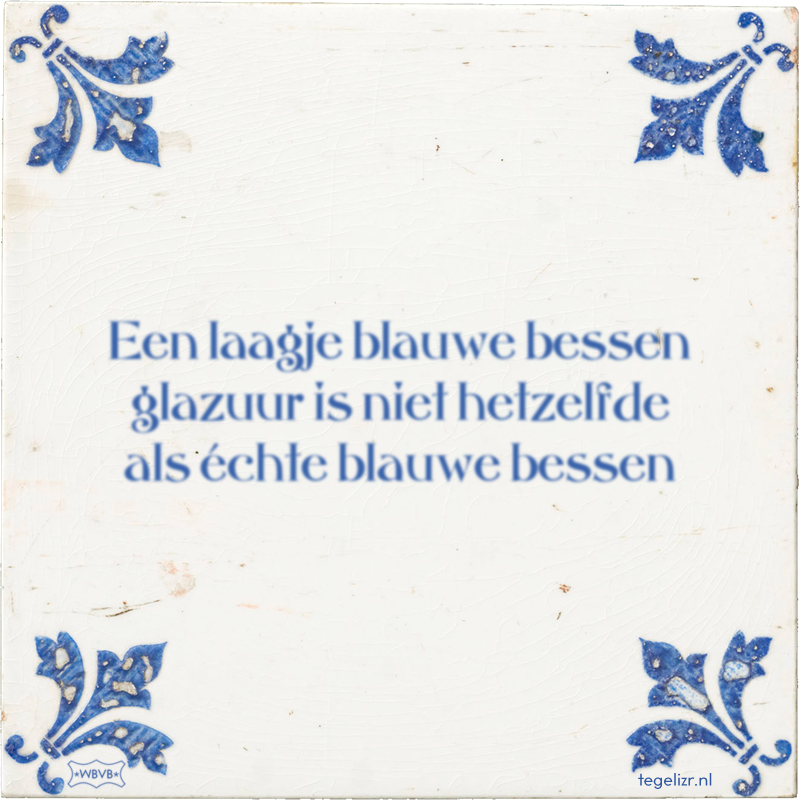 Een laagje blauwe bessen glazuur is niet hetzelfde als échte blauwe bessen - Online tegeltjes bakken