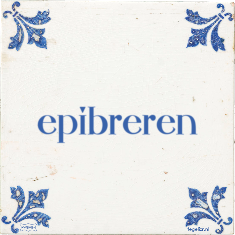 epibreren - Online tegeltjes bakken