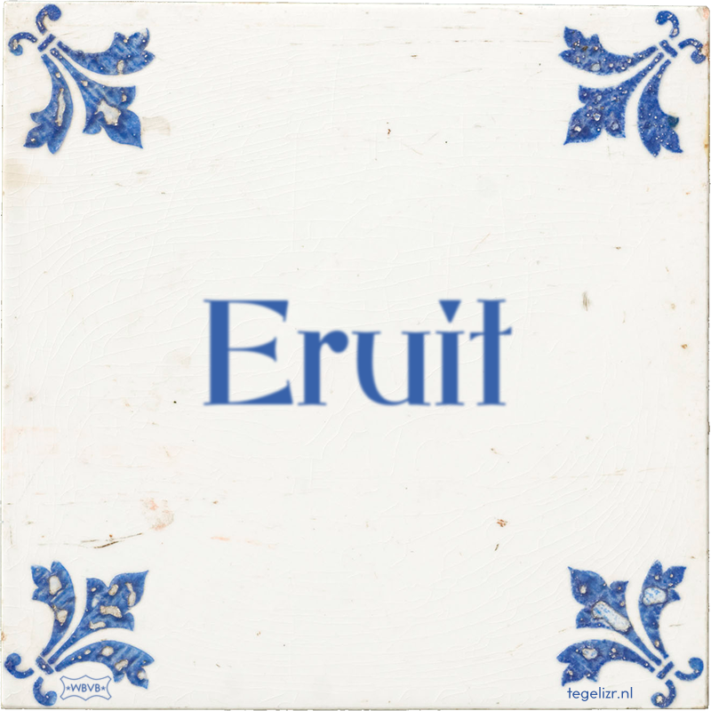 Eruit - Online tegeltjes bakken
