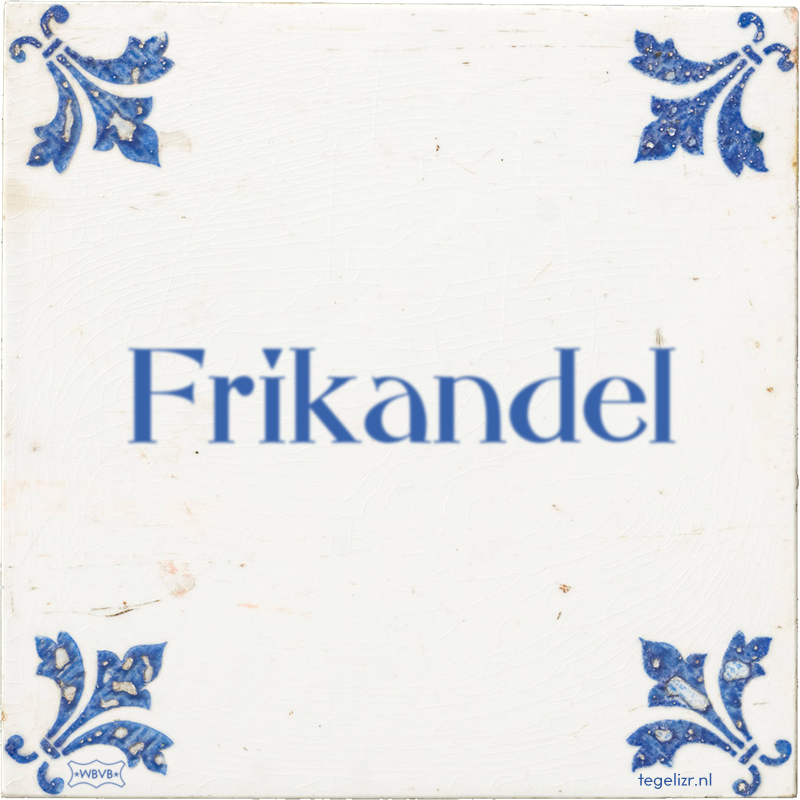 Frikandel - Online tegeltjes bakken