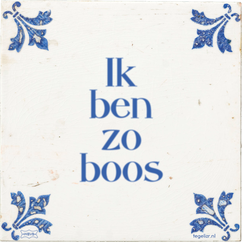 Ik ben zo boos - Online tegeltjes bakken