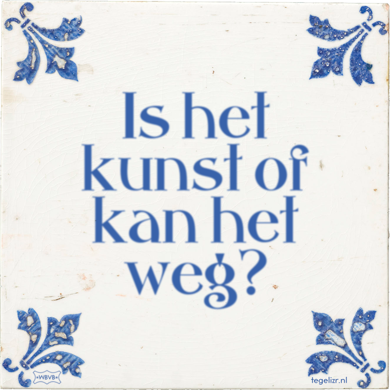 Is het kunst of kan het weg? - Online tegeltjes bakken