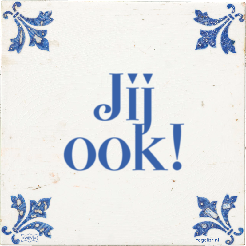 Jij ook! - Online tegeltjes bakken