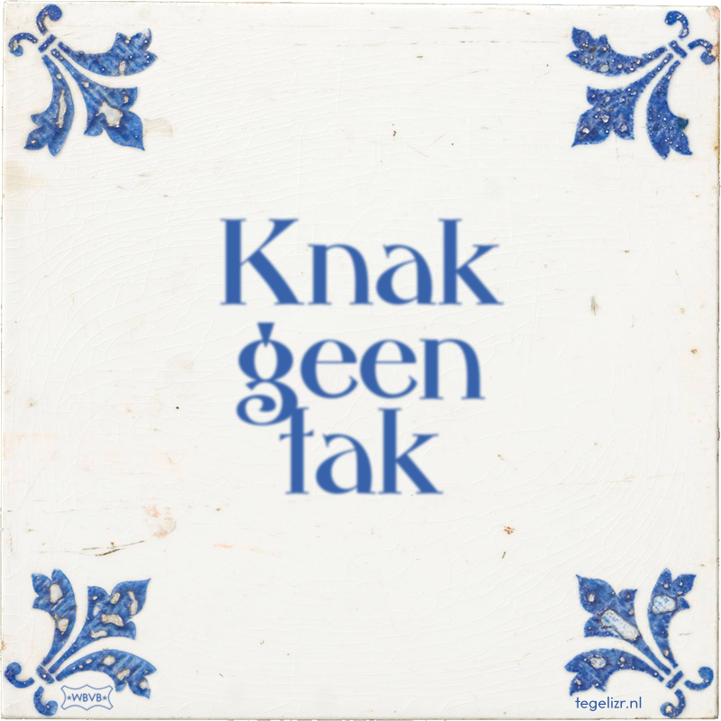 Knak geen tak - Online tegeltjes bakken