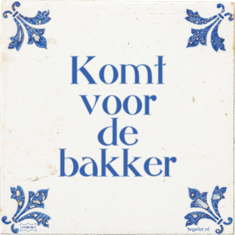 Komt voor de bakker - Online tegeltjes bakken