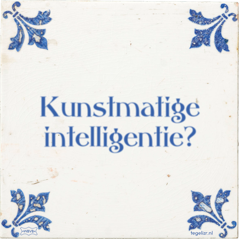 Kunstmatige intelligentie? - Online tegeltjes bakken