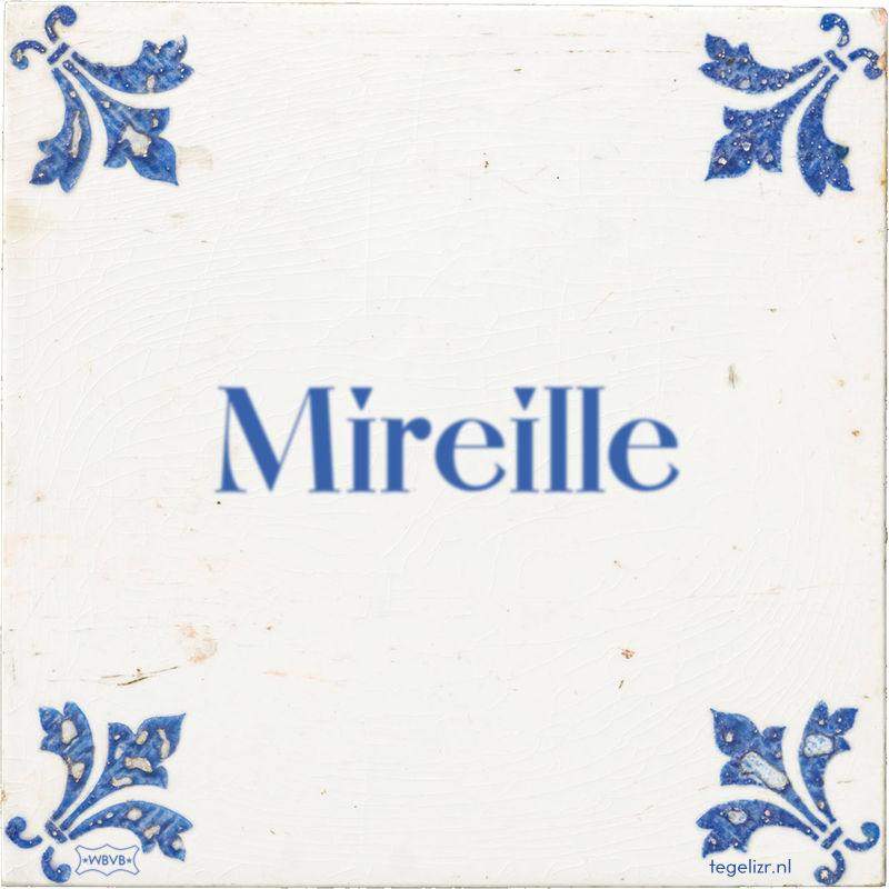 Mireille - Online tegeltjes bakken