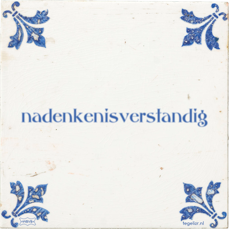 nadenkenisverstandig - Online tegeltjes bakken