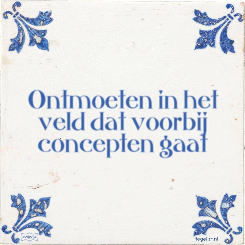 Ontmoeten in het veld dat voorbij concepten gaat - Online tegeltjes bakken