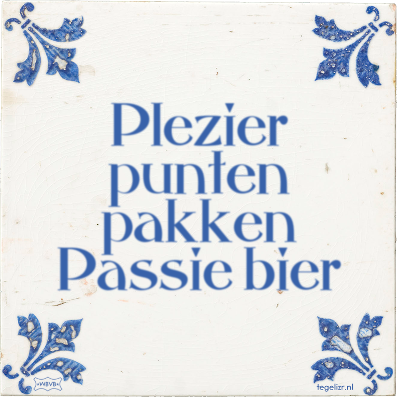 Plezier punten pakken Passie bier - Online tegeltjes bakken
