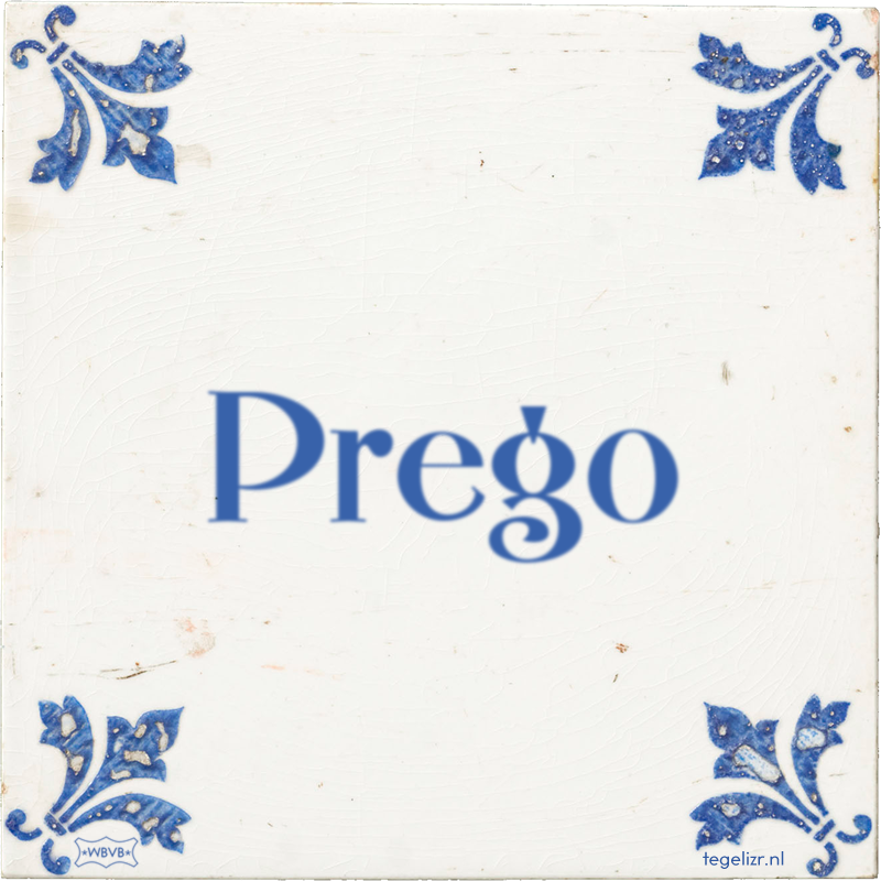 Prego - Online tegeltjes bakken