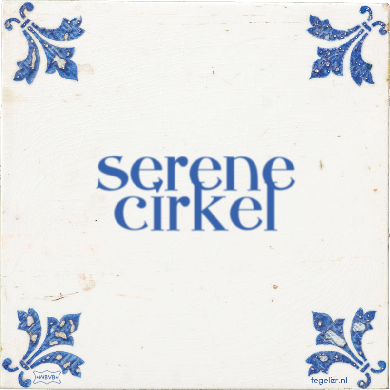 serene cirkel - Online tegeltjes bakken