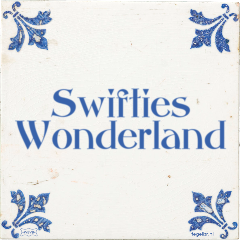 Swifties Wonderland - Online tegeltjes bakken