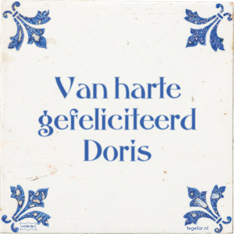 Van harte gefeliciteerd Doris - Online tegeltjes bakken