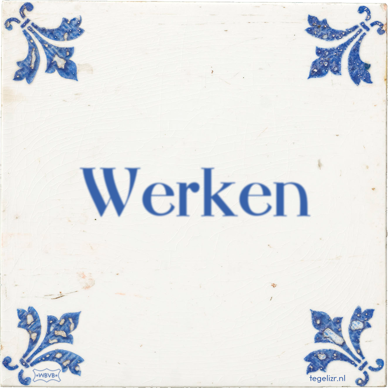 Werken - Online tegeltjes bakken