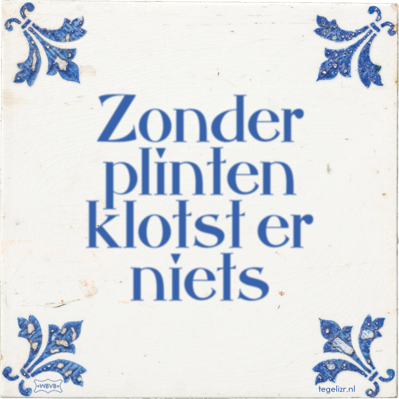 Zonder plinten klotst er niets - Online tegeltjes bakken