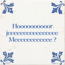Hoooooooooor jeeeeeeeeeeeeeeee Meeeeeeeeeeee ? - 10 keer bekeken