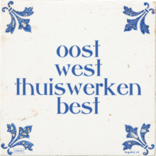 oost west thuiswerken best - 4 keer bekeken