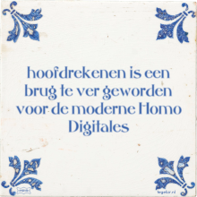 hoofdrekenen is een brug te ver geworden voor de moderne Homo Digitales - 3 keer bekeken