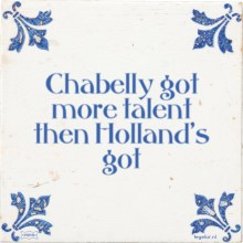 Chabelly got more talent then Holland's got - 1 keer bekeken