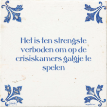 Het is ten strengste verboden om op de crisiskamers galgje te spelen - 13 keer bekeken