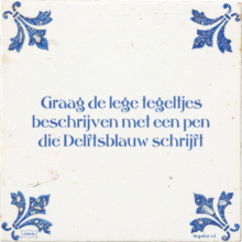 Graag de lege tegeltjes beschrijven met een pen die Delftsblauw schrijft - 3 keer bekeken