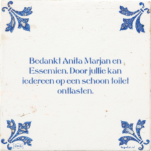 Bedankt Anita Marjan en Essemien. Door jullie kan iedereen op een schoon toilet ontlasten. - 9 keer bekeken