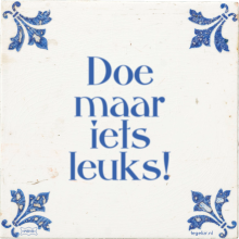 Doe maar iets leuks! - 19 keer bekeken