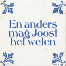 En anders mag Joost het weten - 20 keer bekeken