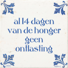 al 14 dagen van de honger geen ontlasting - 3 keer bekeken