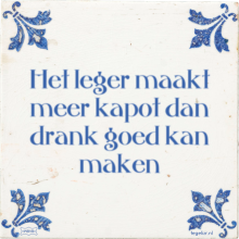 Het leger maakt meer kapot dan drank goed kan maken - 32 keer bekeken