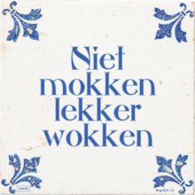 Niet mokken lekker wokken - 22 keer bekeken