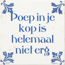 Poep in je kop is helemaal niet erg - 6 keer bekeken