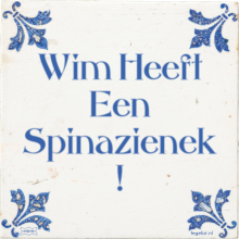 Wim Heeft Een Spinazienek ! - 5 keer bekeken