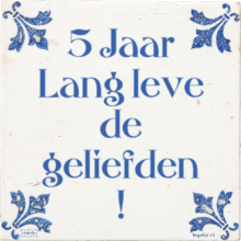 5 Jaar Lang leve de geliefden ! - 3 keer bekeken