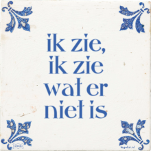 ik zie, ik zie wat er niet is - 4 keer bekeken