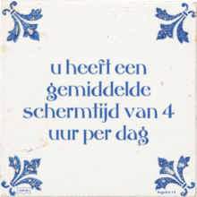 u heeft een gemiddelde schermtijd van 4 uur per dag - 4 keer bekeken