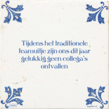 Tijdens het traditionele teamuitje zijn ons dit jaar gelukkig geen collega's ontvallen - 15 keer bekeken