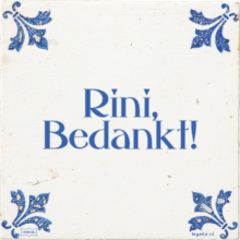 Rini, Bedankt! - 2 keer bekeken
