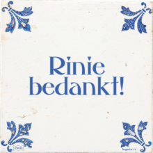 Rinie bedankt! - 2 keer bekeken