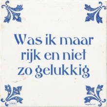 Was ik maar rijk en niet zo gelukkig - 3 keer bekeken