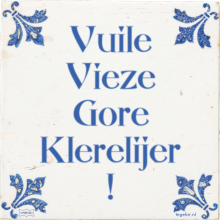 Vuile Vieze Gore Klerelijer ! - 3 keer bekeken