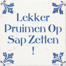 Lekker Pruimen Op Sap Zetten ! - 2 keer bekeken