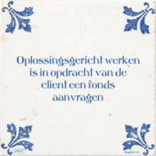 Oplossingsgericht werken is in opdracht van de client een fonds aanvragen - 4 keer bekeken