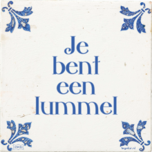 Je bent een lummel - 3 keer bekeken