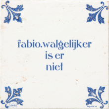 fabio.walgelijker is er niet - 3 keer bekeken
